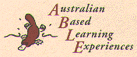 AUSTRALIAN BASED LEARNING EXPERIENCES - Education Directory