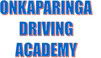 Onkaparinga Driving Academy - Education Directory 0