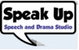 Speak Up Studio, Speech And Drama - thumb 0