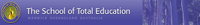 The School of Total Education