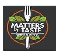 Matters of Taste Cooking School - Education Directory